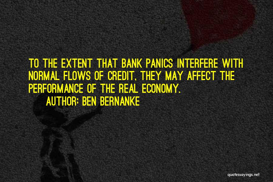 Extent Quotes By Ben Bernanke