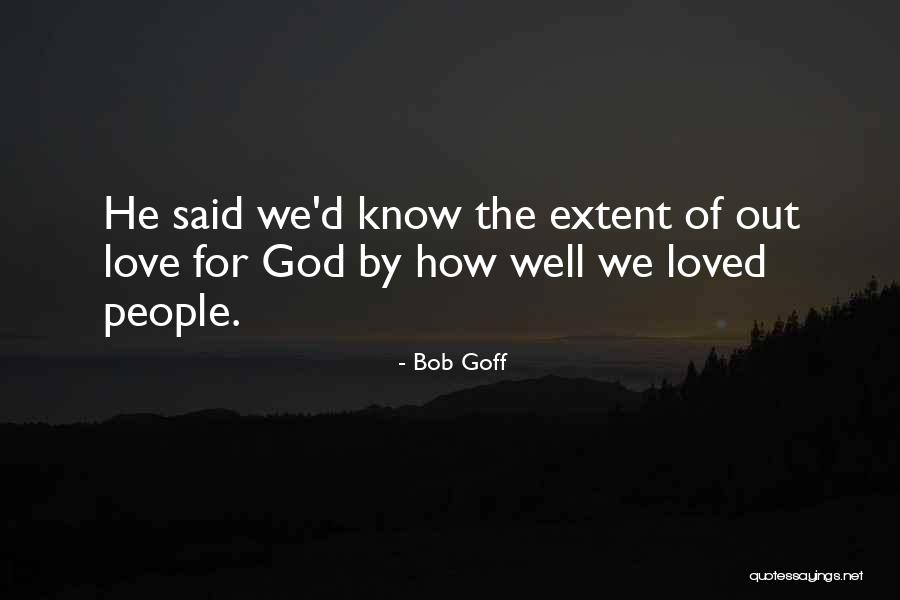 Extent Quotes By Bob Goff