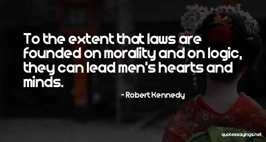 Extent Quotes By Robert Kennedy