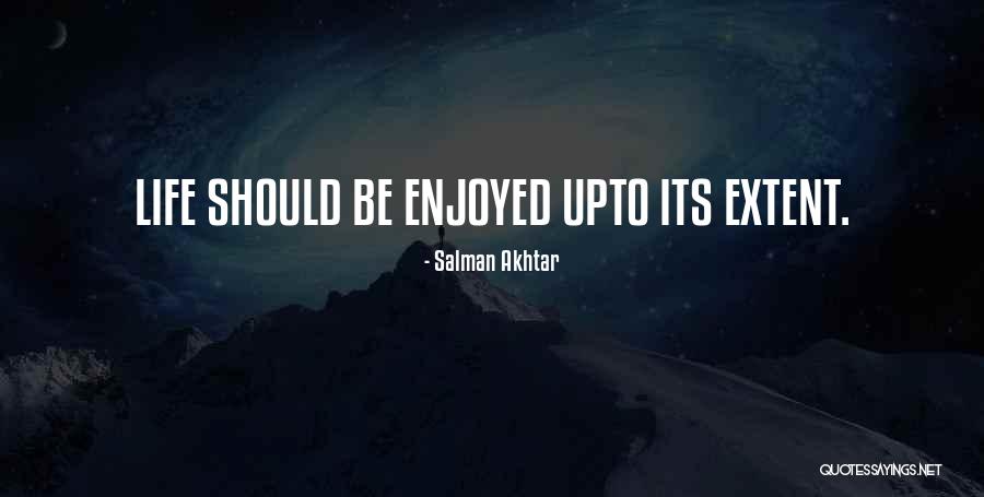 Extent Quotes By Salman Akhtar