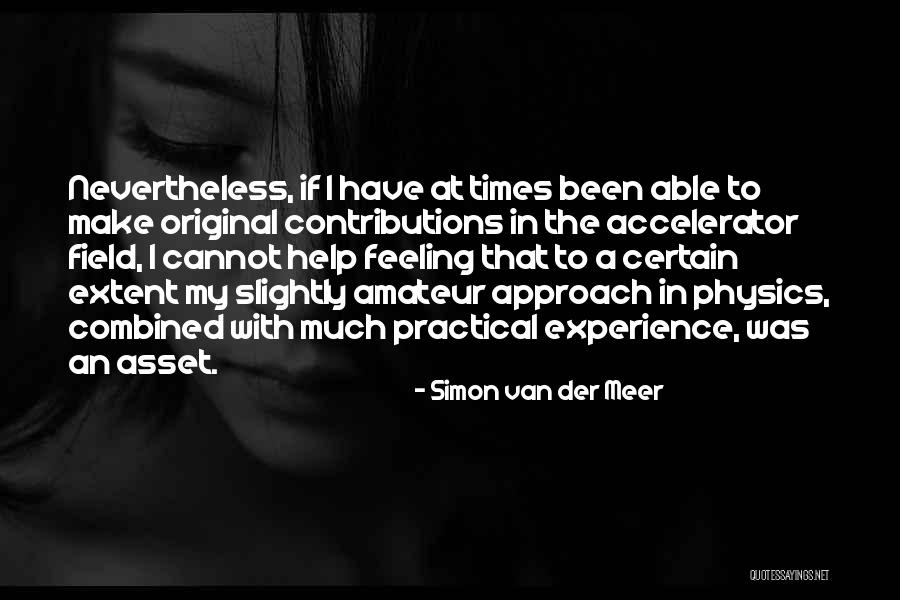 Extent Quotes By Simon Van Der Meer