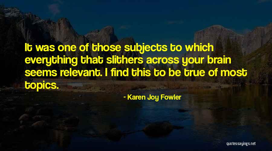 Extenuated Quotes By Karen Joy Fowler Extenuated Quotes By Karen Joy Fowler