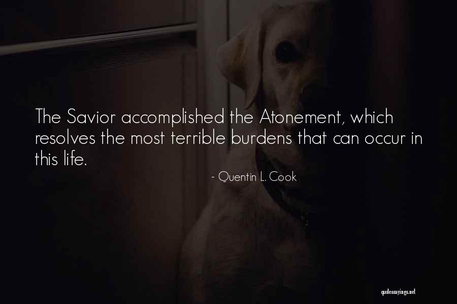 Exterieure Quotes By Quentin L. Cook Exterieure Quotes By Quentin L. Cook