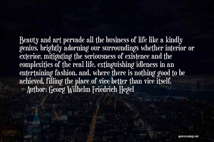 Exterior Beauty Quotes By Georg Wilhelm Friedrich Hegel