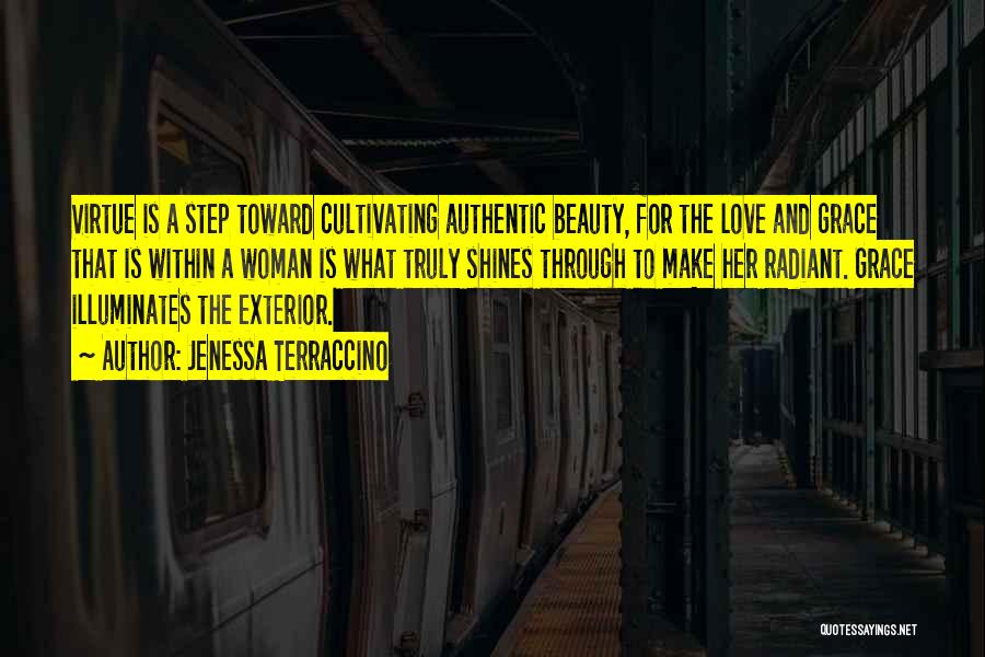 Exterior Beauty Quotes By Jenessa Terraccino