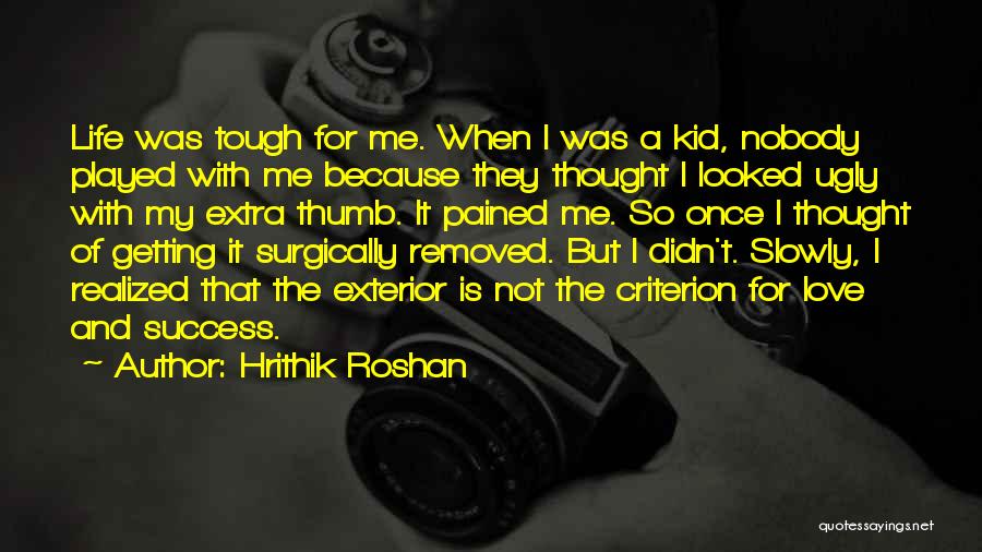 Exterior Quotes By Hrithik Roshan