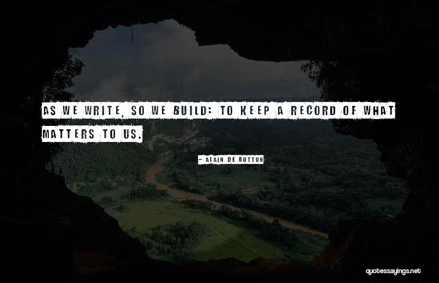 Exterioridade Quotes By Alain De Botton