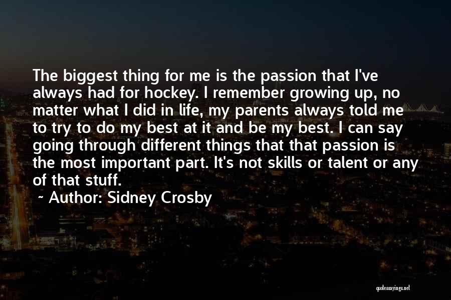 Exteriors Quotes By Sidney Crosby