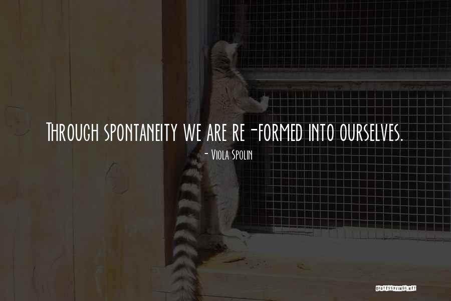 Exterminarea Quotes By Viola Spolin Exterminarea Quotes By Viola Spolin