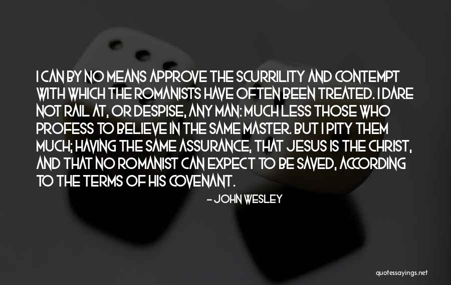 Exterminateur Quotes By John Wesley Exterminateur Quotes By John Wesley