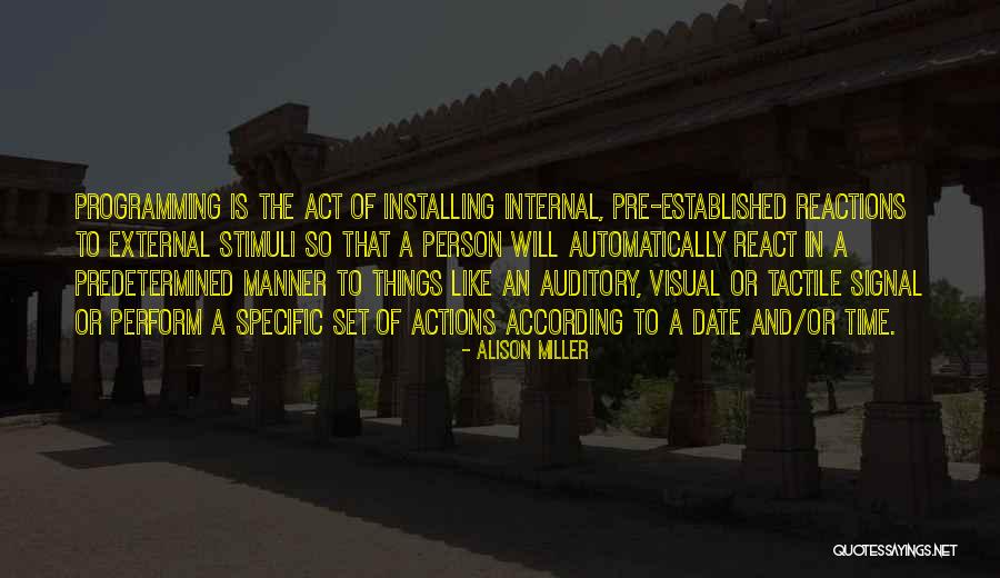 External Actions Quotes By Alison Miller External Actions Quotes By Alison Miller