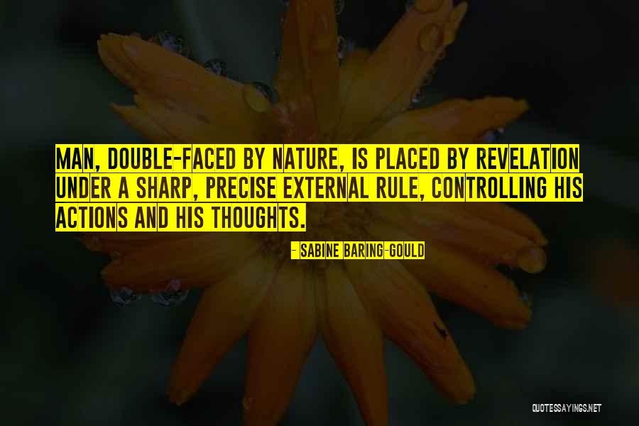External Actions Quotes By Sabine Baring-Gould External Actions Quotes By Sabine Baring-Gould