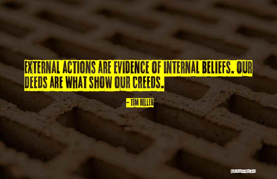 External Actions Quotes By Tim Hiller External Actions Quotes By Tim Hiller