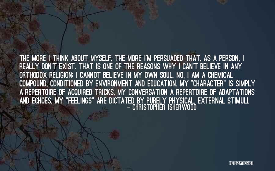 External Environment Quotes By Christopher Isherwood