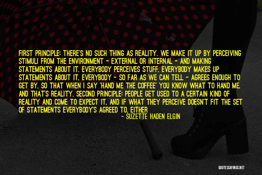 External Environment Quotes By Suzette Haden Elgin External Environment Quotes By Suzette Haden Elgin