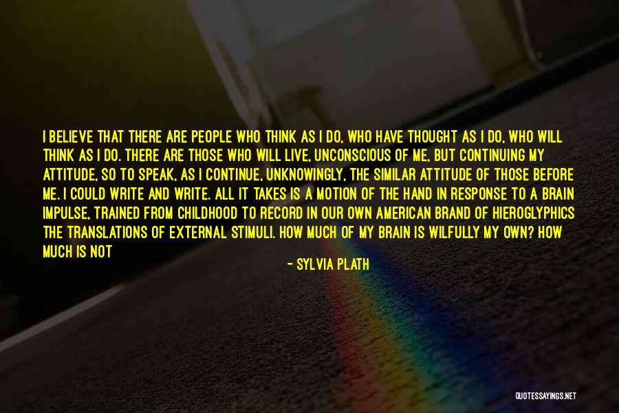 External Environment Quotes By Sylvia Plath