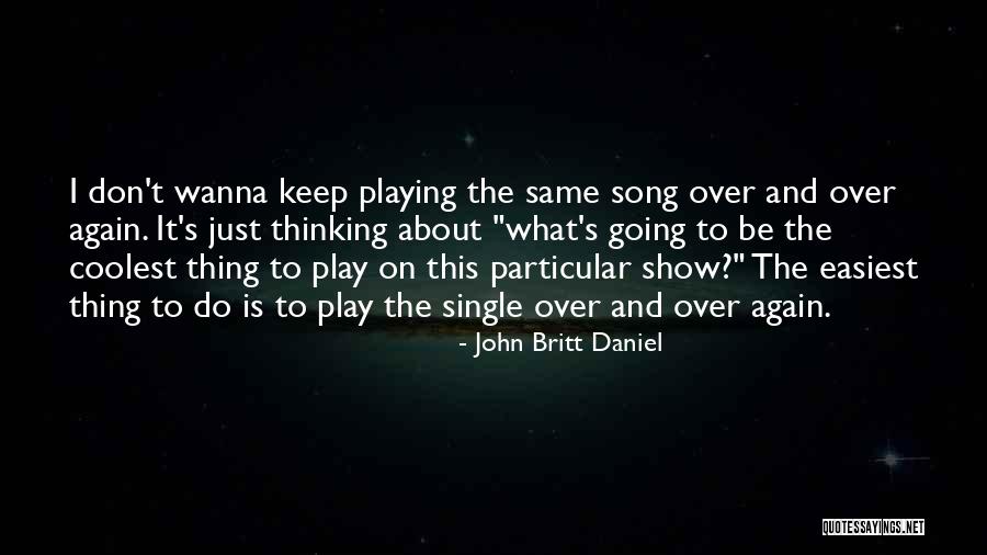 External Factor Quotes By John Britt Daniel External Factor Quotes By John Britt Daniel