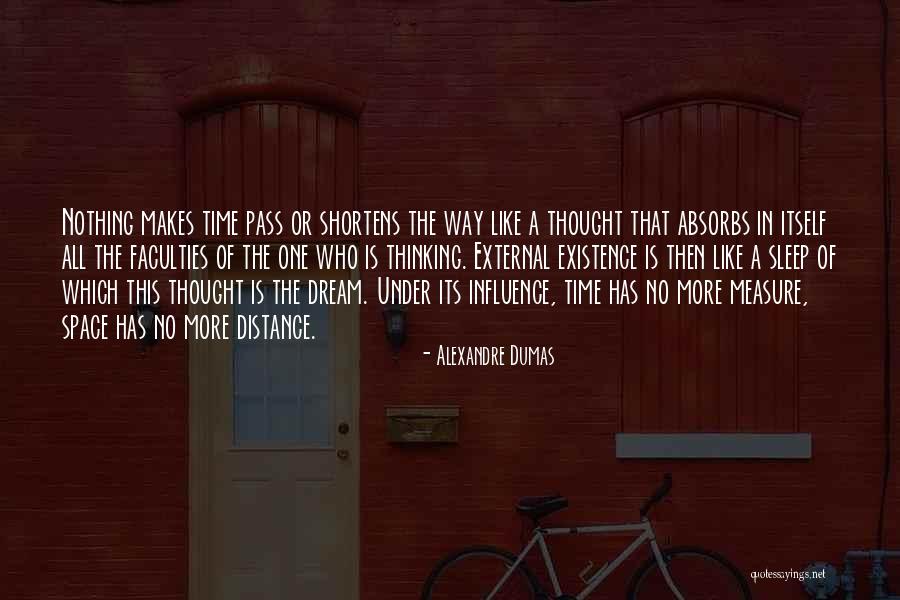 External Influence Quotes By Alexandre Dumas External Influence Quotes By Alexandre Dumas