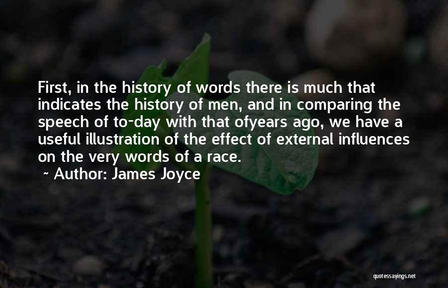 External Influences Quotes By James Joyce