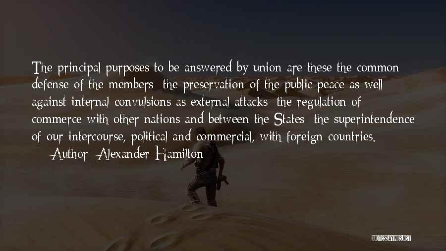 External Peace Quotes By Alexander Hamilton