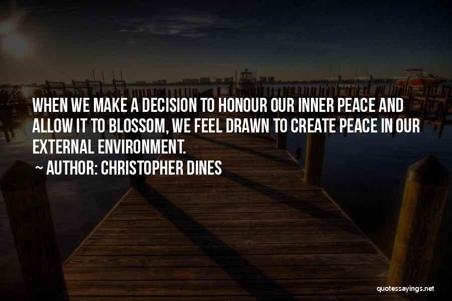 External Peace Quotes By Christopher Dines