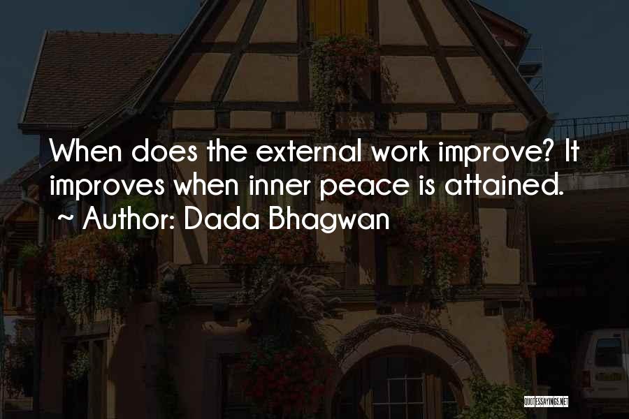 External Peace Quotes By Dada Bhagwan