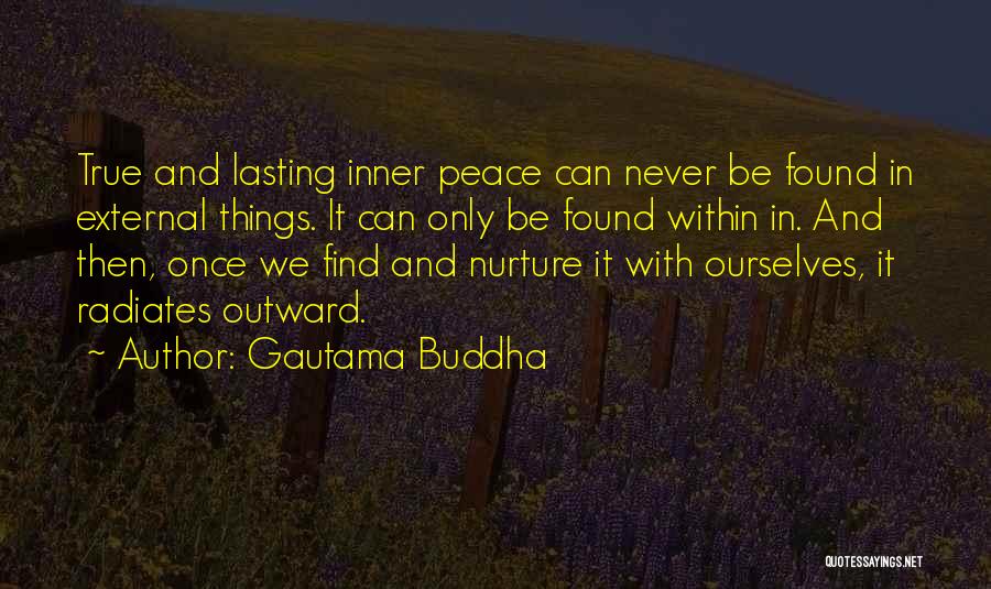 External Peace Quotes By Gautama Buddha