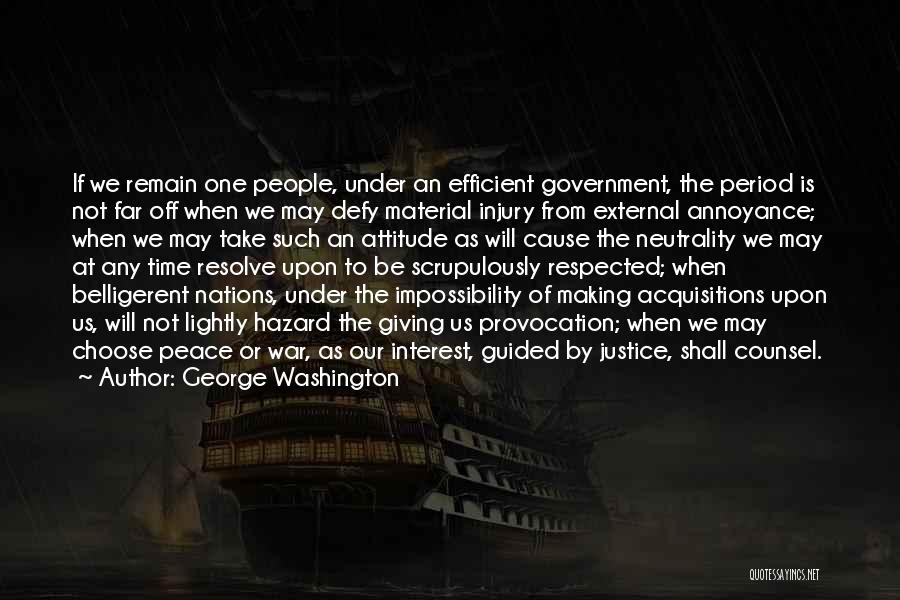 External Peace Quotes By George Washington