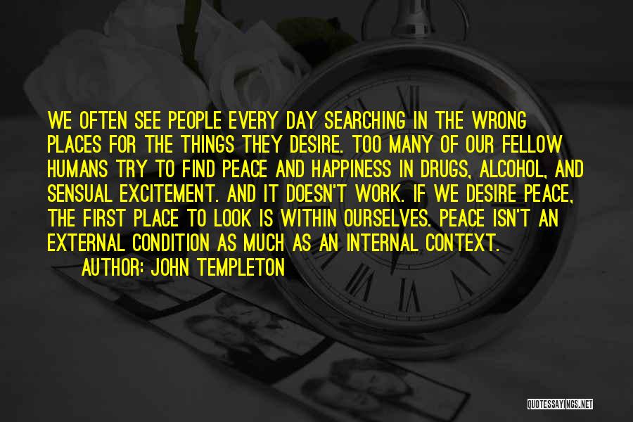 External Peace Quotes By John Templeton