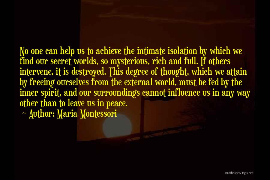 External Peace Quotes By Maria Montessori
