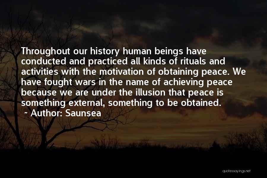 External Peace Quotes By Saunsea