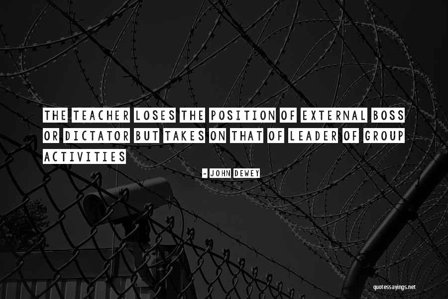 External Quotes By John Dewey External Quotes By John Dewey