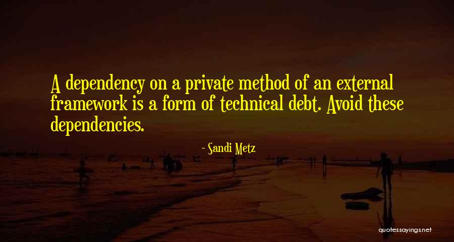 External Quotes By Sandi Metz External Quotes By Sandi Metz