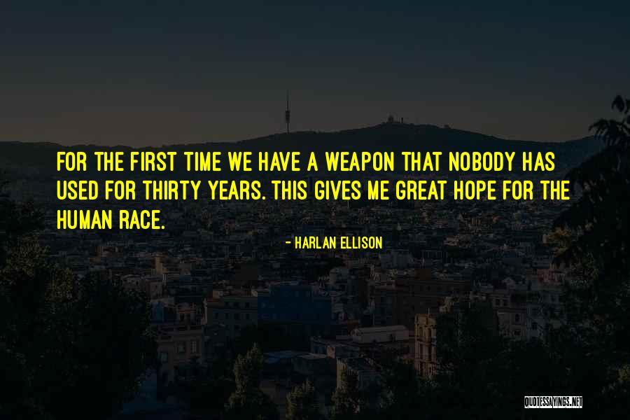 Externalise Developer Quotes By Harlan Ellison Externalise Developer Quotes By Harlan Ellison