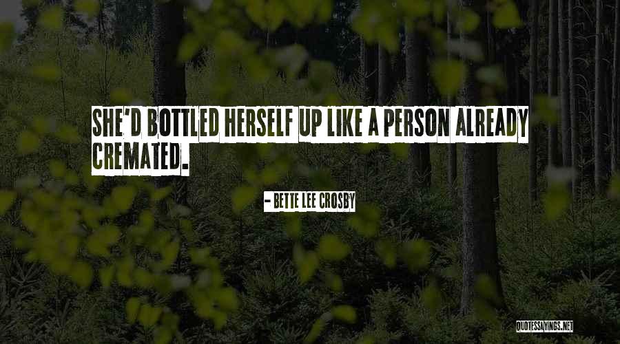 Externalised Quotes By Bette Lee Crosby Externalised Quotes By Bette Lee Crosby