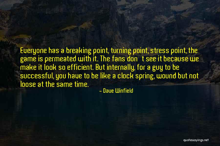 Externality Diagram Quotes By Dave Winfield