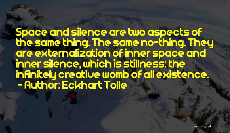 Externalization Quotes By Eckhart Tolle