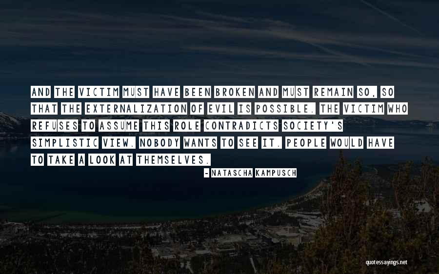Externalization Quotes By Natascha Kampusch Externalization Quotes By Natascha Kampusch