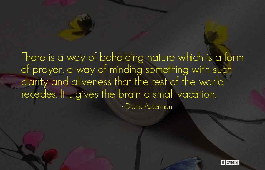 Externalizing Problems Quotes By Diane Ackerman Externalizing Problems Quotes By Diane Ackerman