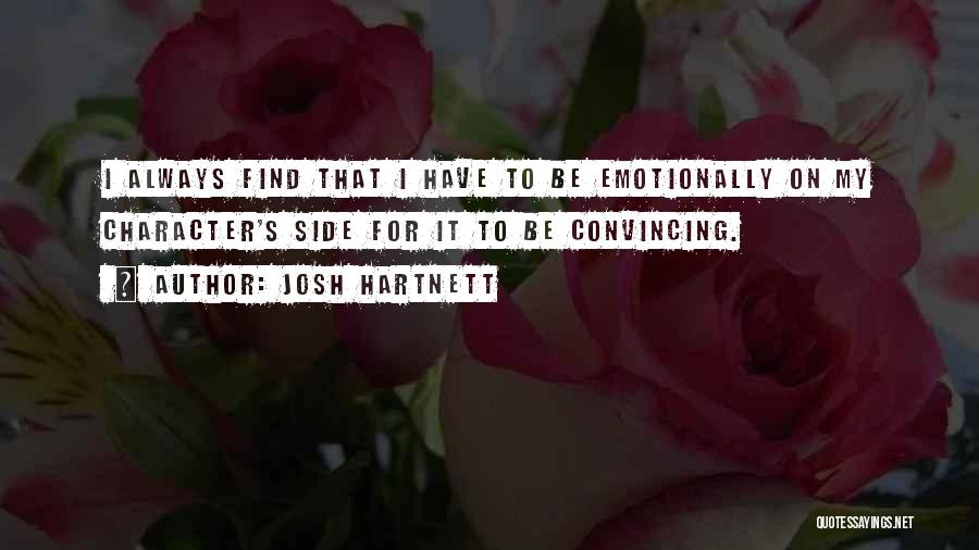 Externamente Significado Quotes By Josh Hartnett