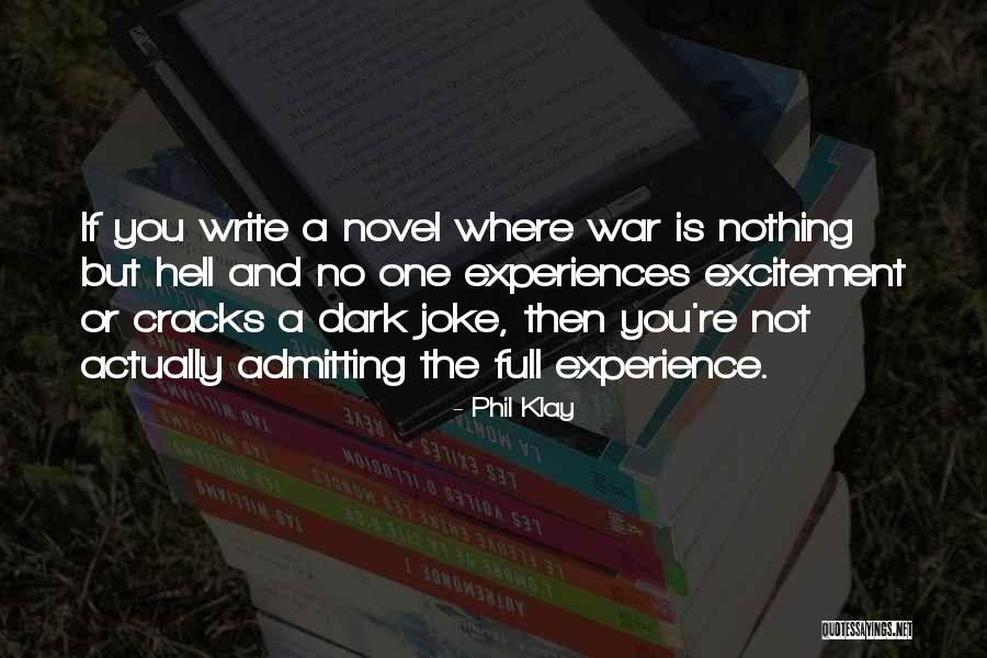 Extincion Animal Quotes By Phil Klay Extincion Animal Quotes By Phil Klay