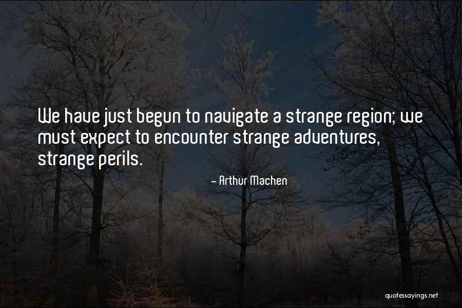 Extincion En Quotes By Arthur Machen Extincion En Quotes By Arthur Machen
