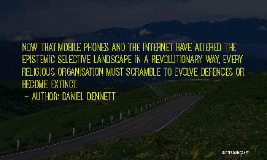 Extinct Quotes By Daniel Dennett