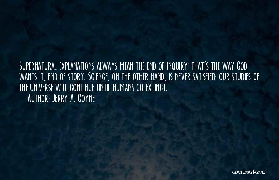 Extinct Quotes By Jerry A. Coyne