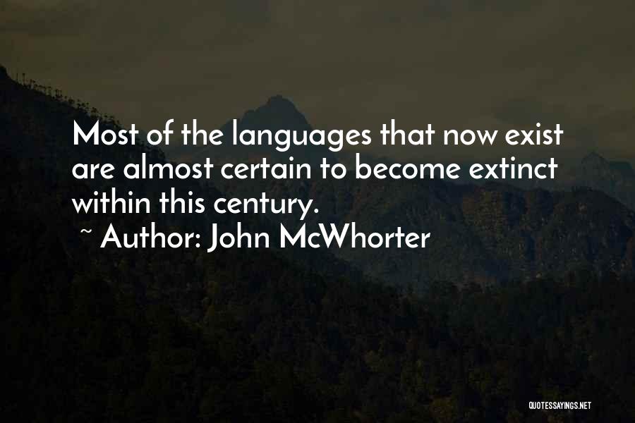 Extinct Quotes By John McWhorter