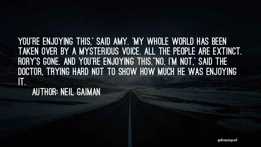 Extinct Quotes By Neil Gaiman