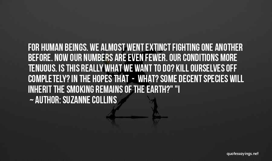 Extinct Species Quotes By Suzanne Collins