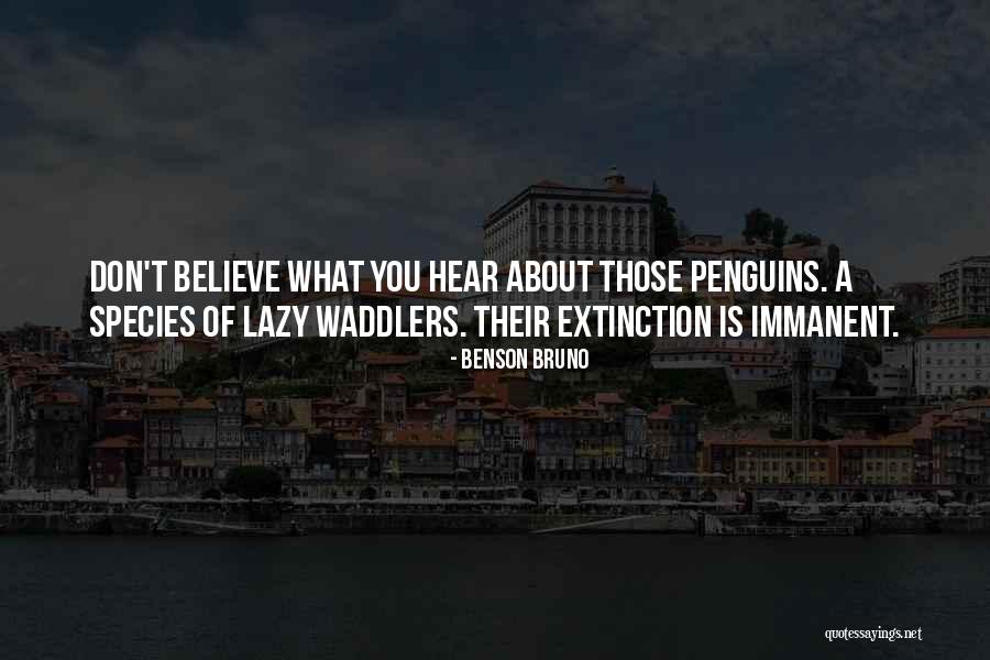Extinction Of Species Quotes By Benson Bruno Extinction Of Species Quotes By Benson Bruno