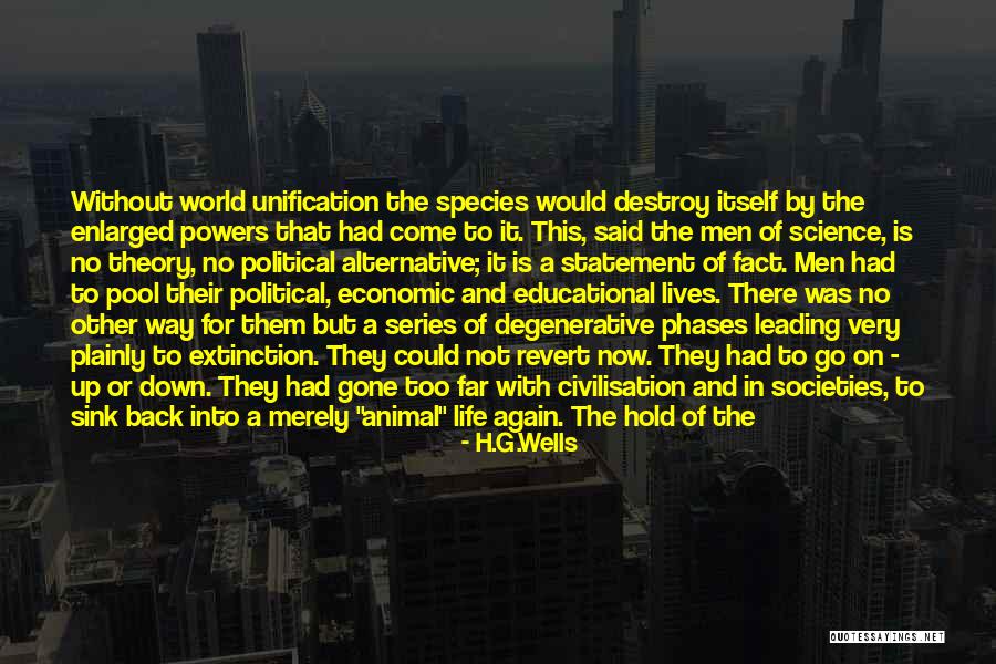 Extinction Of Species Quotes By H.G.Wells Extinction Of Species Quotes By H.G.Wells