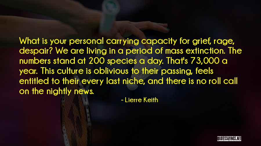 Extinction Of Species Quotes By Lierre Keith Extinction Of Species Quotes By Lierre Keith